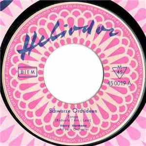 Harry Hermann Und Sein Orchester - Schwarze Orchideen / Little Tango download free