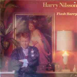 Harry Nilsson - Flash Harry download free