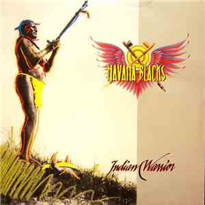 Havana Blacks - Indian Warrior download free