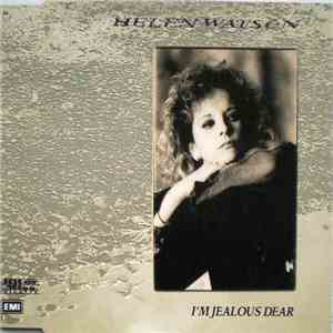 Helen Watson - I'm Jealous Dear download free
