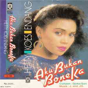 Hetty Koes Endang - Aku Bukan Boneka download free