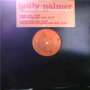 Holly Palmer - Different Languages download free