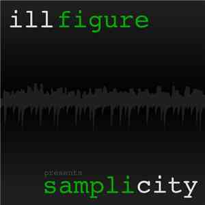 ill Figure  - Samplicity download free
