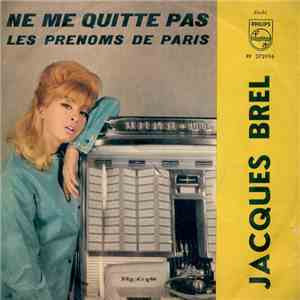 Jacques Brel - Ne Me Quitte Pas download free