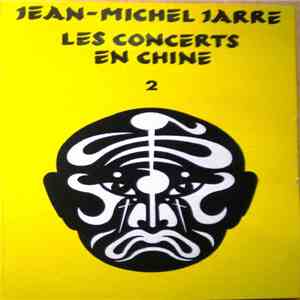 Jean-Michel Jarre - Les Concerts En Chine 2 download free