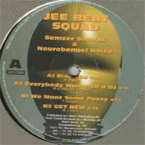 Jee Beat Squad - Semzer Sounds & Neurobengel Noise download free