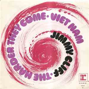 Jimmy Cliff - The Harder They Come / Viet Nam download free