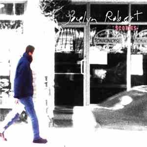 Jocelyn Robert - Scories download free