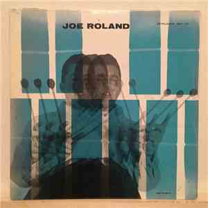 Joe Roland Quintette - Joe Roland Quintette download free