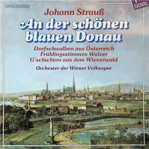 Johann Strauß, Orchester Der Wiener Volksoper - An Der Schönen Blauen Donau download free