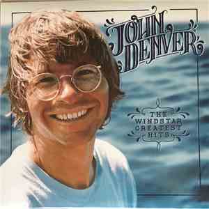 John Denver - The Windstar Greatest Hits download free