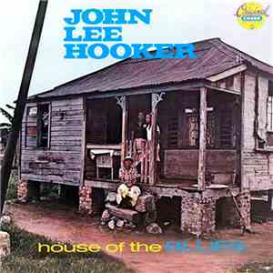 John Lee Hooker - House Of The Blues download free