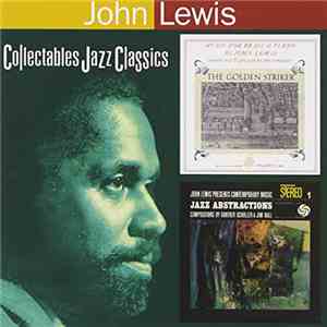 John Lewis  - The Golden Striker/Jazz Abstractions download free