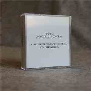 John Powell-Jones - The Necromantic Bell Of Giradius download free
