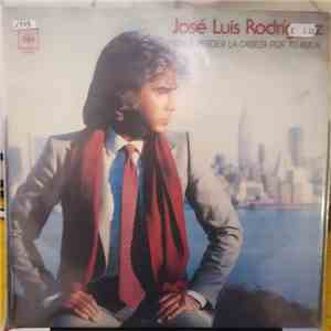 José Luis - Voy A Perder La Cabeza Por Tu Amor download free