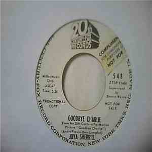 Joya Sherrill - Goodbye Charlie / Do Me Good Baby ! download free