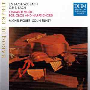 J.S. Bach / W.F. Bach / C.P.E. Bach - Michel Piguet ∙ Colin Tilney - Chamber Music For Oboe And Harpsichord download free