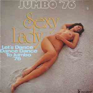 Jumbo '76 - Sexy Lady (Let's Dance Dance Dance To Jumbo '76) download free