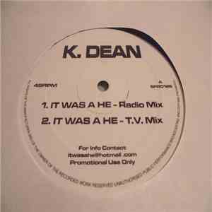 K. Dean - It Was A He download free