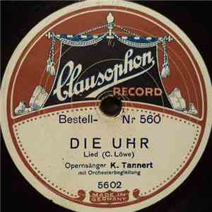 K. Tannert - Die Uhr / Der Lenz download free