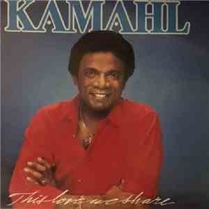 Kamahl - This Love We Share download free
