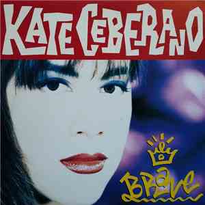 Kate Ceberano - Brave download free