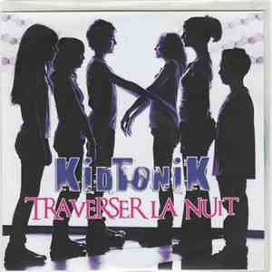 KidTonik - Traverser La Nuit download free