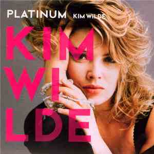 Kim Wilde - Platinum download free