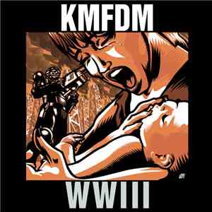 KMFDM - WWIII download free