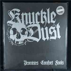 Knuckledust - Promises Comfort Fools download free