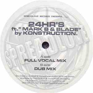 Konstruction Ft. Mark B & Blade - 24hr's download free
