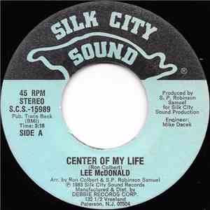 Lee McDonald - Center Of My Life / I Still Believe In Love download free