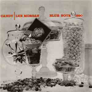 Lee Morgan - Candy download free