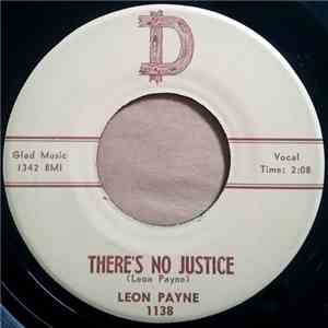 Leon Payne - There's No Justice / With Half A Heart download free
