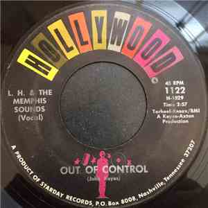 L.H. & The Memphis Sounds - Out Of Control / I'm A Fool (In Love) download free