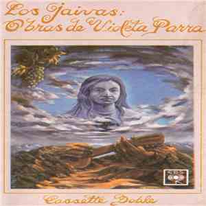 Los Jaivas - Obras De Violeta Parra download free
