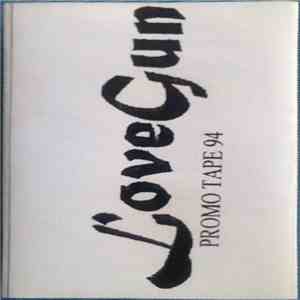 Love Gun - Promo Tape 94 download free