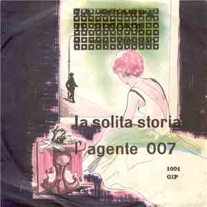 Luigia / Pinco - La Solita Storia / L'Agente 007 download free