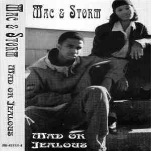 Mac  & Storm  - Mad Or Jealous download free
