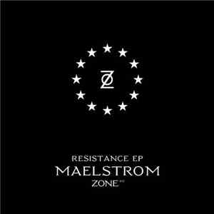 Maelstrom  - Resistance EP download free