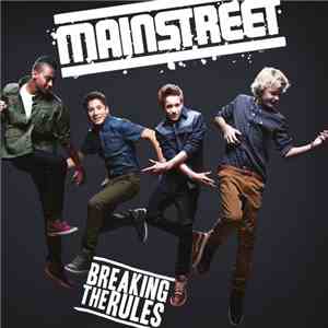 Mainstreet  - Breaking The Rules download free