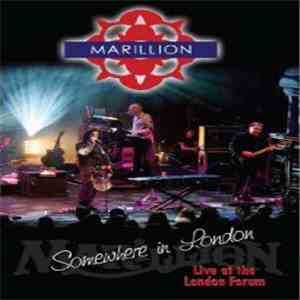Marillion - Somewhere In London download free