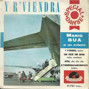 Mario Bua Et Son Orchestre - Y R'viendra download free