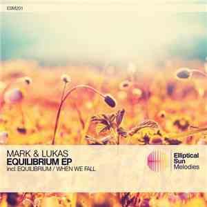 Mark & Lukas - Equilibrium EP download free