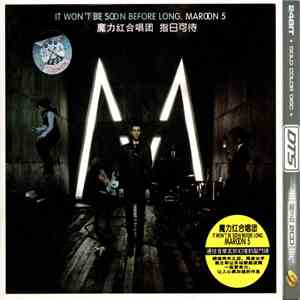 Maroon 5 - It Won't Be Soon Before Long download free