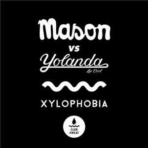 Mason Vs Yolanda Be Cool - Xylophobia download free