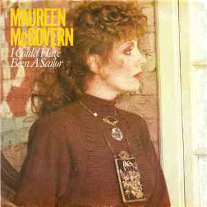 Maureen McGovern - I Could Have Been A Sailor download free