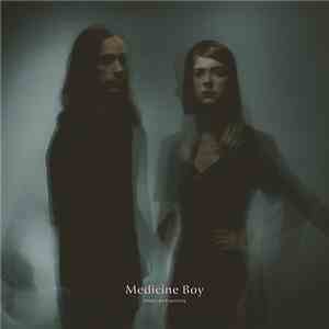 Medicine Boy - Kinda Like Electricity download free