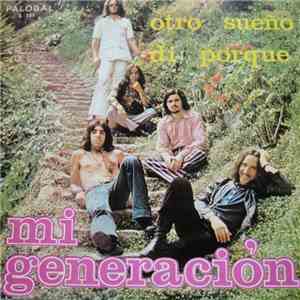 Mi Generación - Otro Sueño download free