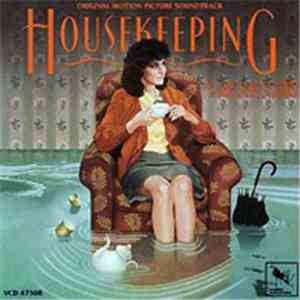 Michael Gibbs - Housekeeping (Original Motion Picture Soundtrack) download free